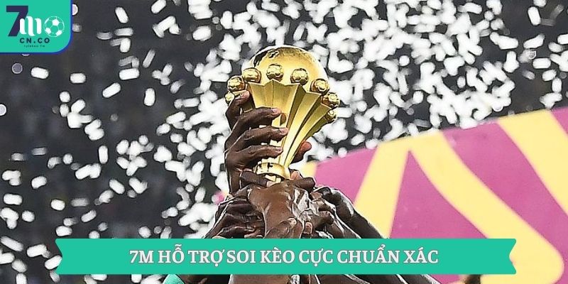 Cập Nhật 7m 2026 Về Kèo Nhà Cái Hấp Dẫn Nhất Hiện Tại 8 7M hỗ trợ soi kèo cực chuẩn xác