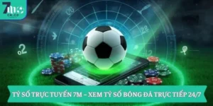 Tỷ số trực tuyến 7m – Xem tỷ số bóng đá trực tiếp 24/7 11 Tỷ số trực tuyến 7m – Xem tỷ số bóng đá trực tiếp 24/7