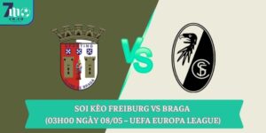 Soi kèo Freiburg vs Braga (03h00 ngày 08/05 – UEFA Europa League) 7 Soi kèo Freiburg vs Braga (03h00 ngày 08/05 – UEFA Europa League)